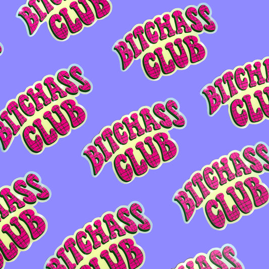 Bitchass Club Vinyl Sticker