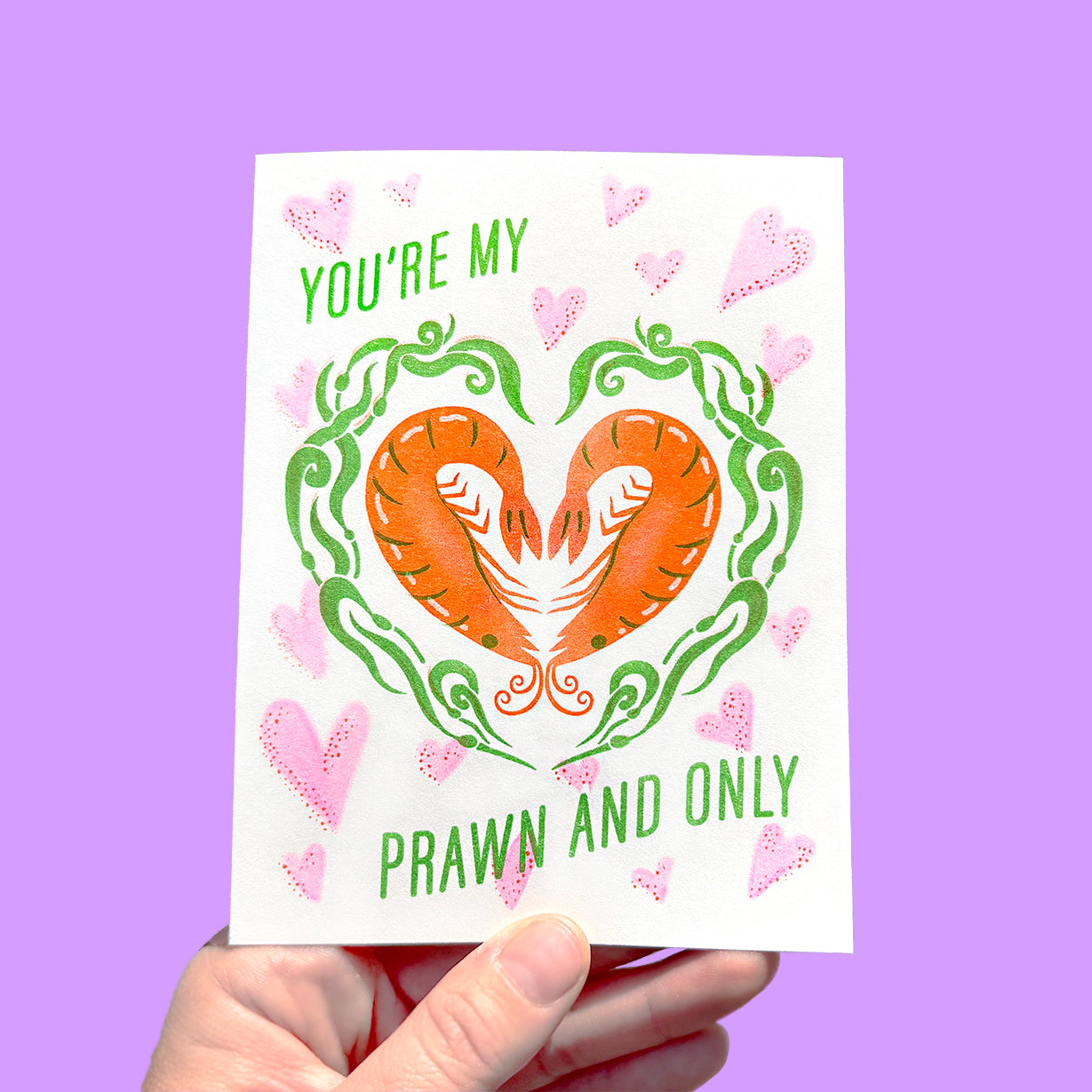 YOU'RE MY PRAWN AND ONLY - Riso Greeting Card
