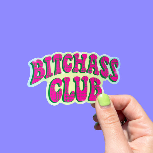 Bitchass Club Vinyl Sticker