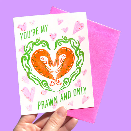 YOU'RE MY PRAWN AND ONLY - Riso Greeting Card