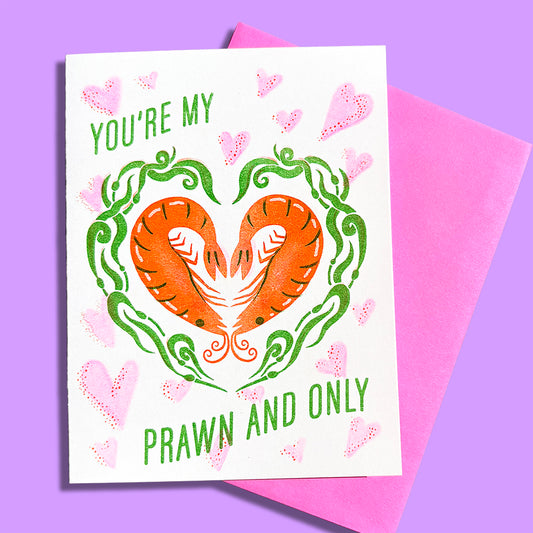 YOU'RE MY PRAWN AND ONLY - Riso Greeting Card