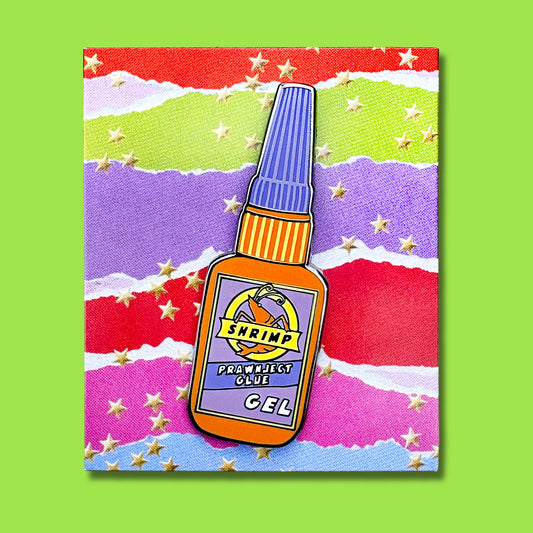Prawnject Glue Pin - TPF collab